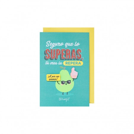 Postal - Seguro que lo superas, tú eres la repera ¡A por ese examen!